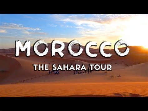 Morocco Sahara Desert Tour | GUIDE - Secret World