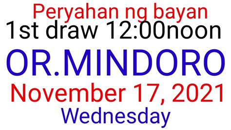 Peryahan Ng Bayan Ormindoro November 17 2021 1st Draw Result Youtube