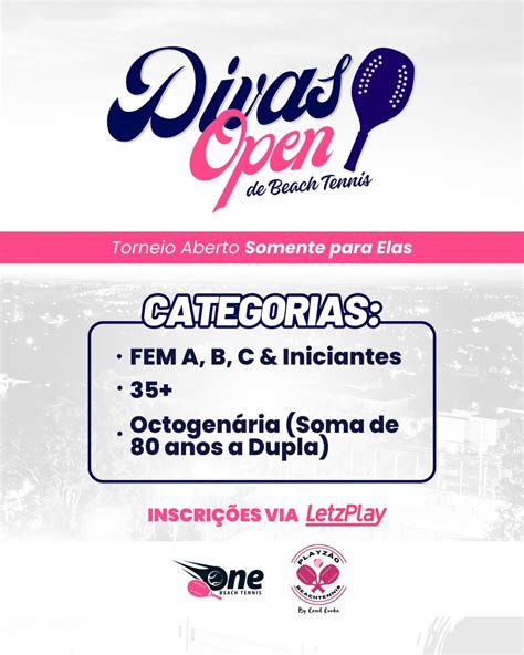 Informa Es Do Torneio Divas Open De Beach Tennis Letzplay