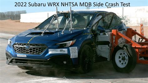 2022 2023 Subaru Wrx Nhtsa Mdb Side Crash Test Youtube