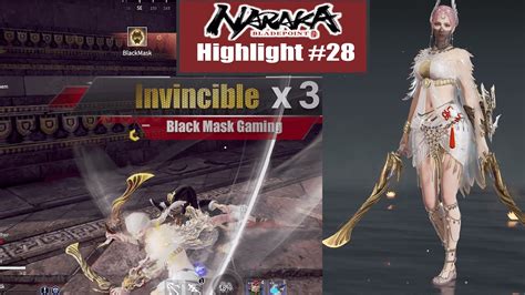 Naraka Bladepoint Highlight 28 Invincible X3 Trios Rank YouTube