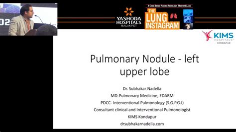 Pulmonary Nodule Left Upper Lobe Dr Subhakar Pulmonologist Kims