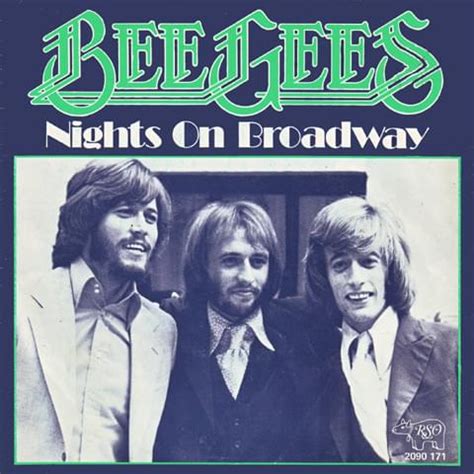 Bee Gees Nights On Broadway Lyrics Genius Lyrics