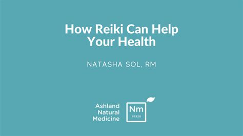 How Reiki Can Help Your Health — Ashland Natural Medicine