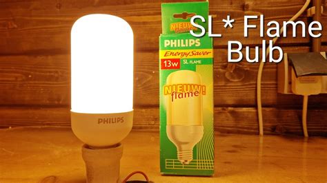 Philips SL Flame Bulb Preheat CFL YouTube