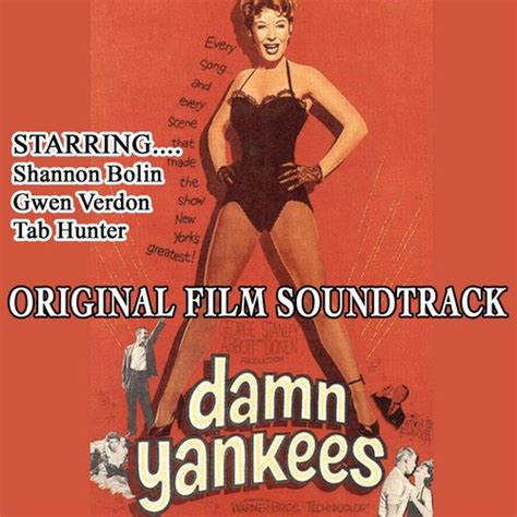 Damn Yankees Original Film Soundtrack Shannon Bolin Gwen Verdon