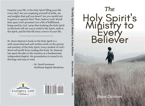 The Holy Spirits Ministry To Every Believer New Releases Faithful