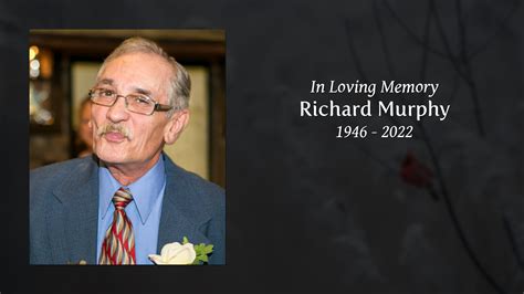 Richard Murphy Tribute Video