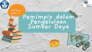 Presentasi Pemimpin Dalam Pengelolaan Sumber Daya Pptx