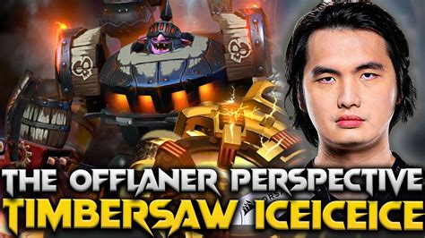 Crazy Mvp B Patch Iceiceice Play Timbersaw The Offlaner Dota