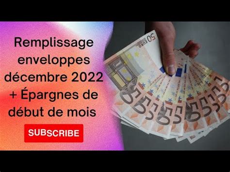 Remplissage de mes enveloppes décembre 2022 et mes épargnes de début de