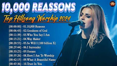 10 000 Reasons The Best Of Hillsong Worship Songs Best Ultimate