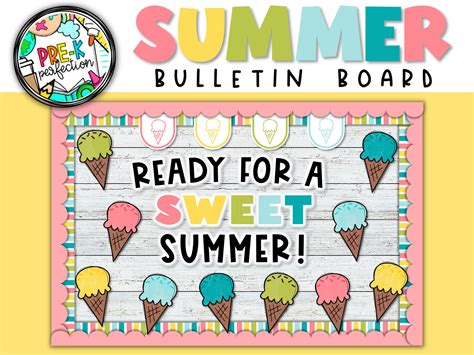 Summer Ice Cream Bulletin Board Summer Decor Ready For A Sweet Summer