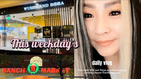 Sc Vlog Weekdays Vlog Get Ready With Me Asian Grocery Cooking