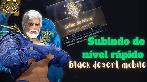 COMO SUBIR DE LEVEL RÁPIDO Black Desert Mobile YouTube