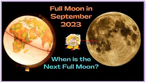 Full Moon September 2023 - When is the Next Full Moon in Sep?