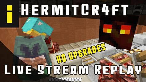 Hermitcraft Derp Day Live Stream Replay Hq Upgrades