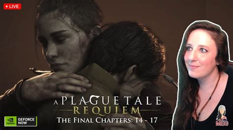 Live A Plague Tale Requiem The Final Chapters Geforce