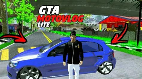 Saiu Gta Motovlog Lite V Apk E Data Super Leve Mb Pra Todos