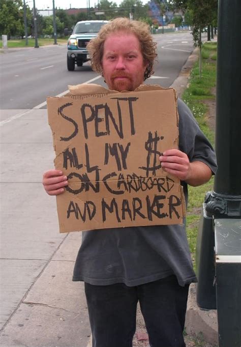 Funny Panhandler Signs That May Actually Work Smile And Happy