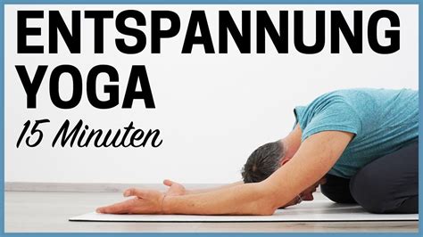 Minuten Yoga F R Anf Nger Entspannung Mit Hz Musik Youtube