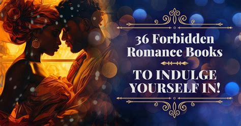 36 Forbidden Romance Books To Indulge Yourself In! | RD