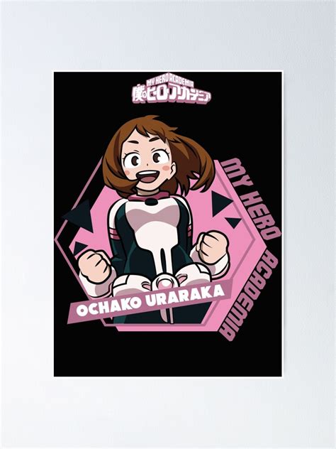 My Hero Academia Bnha Ochako Uraraka Black Poster For Sale By