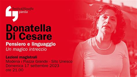 Donatella Di Cesare Pensiero E Linguaggio Festivalfilosofia 2023