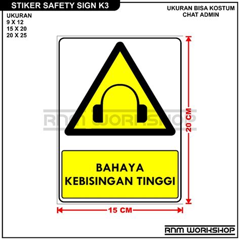 Jual Stiker Safety Sign Rambu K3 Bahaya Kebisingan Tinggi Shopee Indonesia