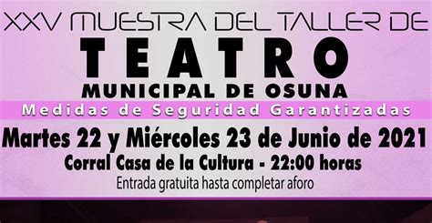 Xxv Muestra Del Taller Municipal De Teatro