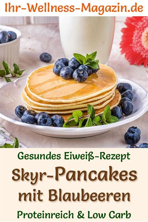 Protein Skyr Pancakes mit Blaubeeren Low Carb Eiweiß Pfannkuchen