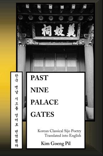 Past Nine Palace Gates Korean Classical Sijo Poetry Translated Into