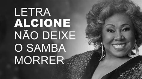 Alcione Não Deixe O Samba Morrer Letra