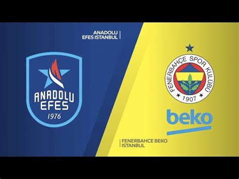 Euroleague Hafta Anadolu Efes Fenerbah E Beko Youtube