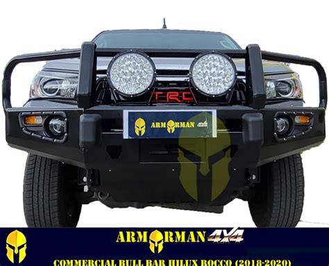 Commercial Bull Bar Hilux Rocco Armorman X