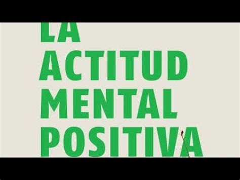 ACTITUD MENTAL POSITIVA NAPOLEON HILL RESUMEN YouTube