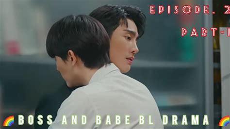 Ep 2 Part 1 I Don T Like Women A Boss And Babe Bl Drama YouTube