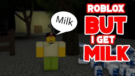 Roblox But I Get Milk Be A Dad And Get Milk Simulator Youtube