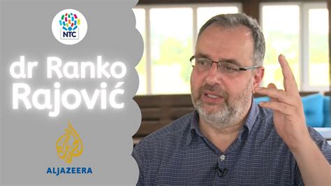 Ranko Rajovi Al Jazeera Youtube