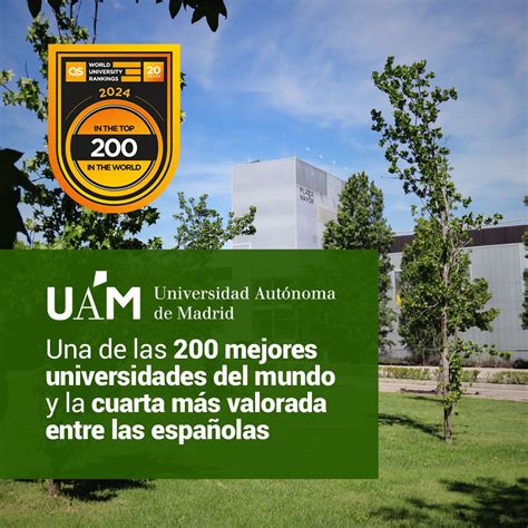 Universidad Autónoma De Madrid En Linkedin La Uam Entre Las 200