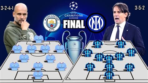 Manchester City Vs Inter Milan Predicted Lineup Final Champions League