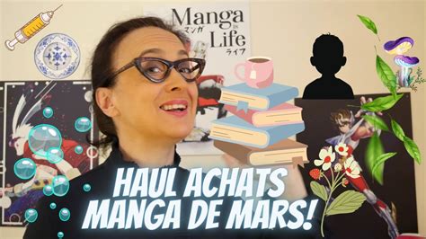 Haul Achats Manga De MARS YouTube