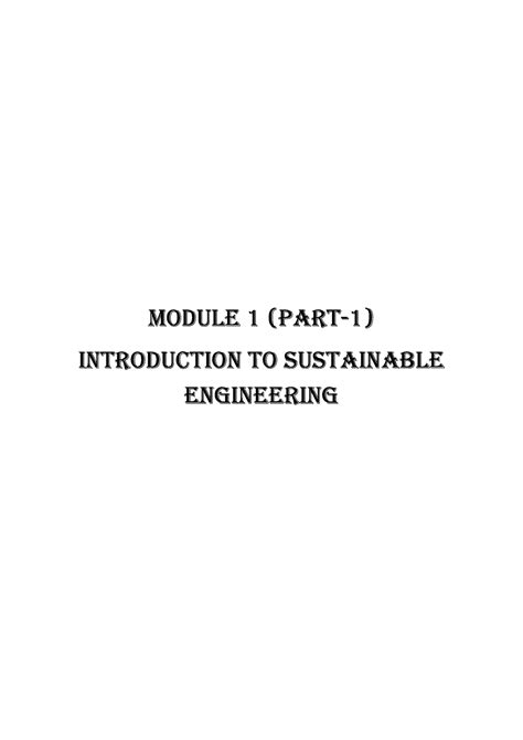 Sustainable Engineering Module 1 Part 1 Introduction To Sustainable