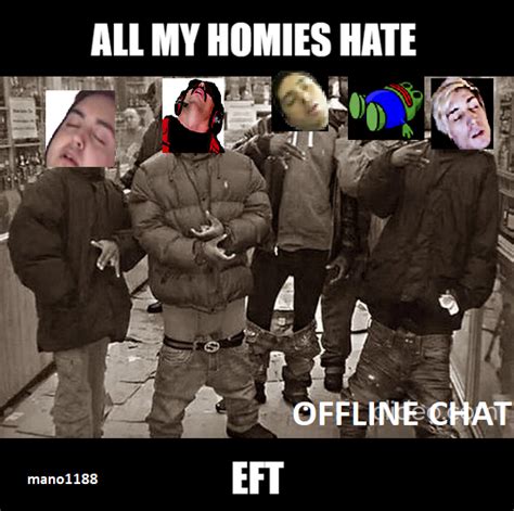 ALL MY HOMIES HATE EFT OkayChamp : r/pokelawls