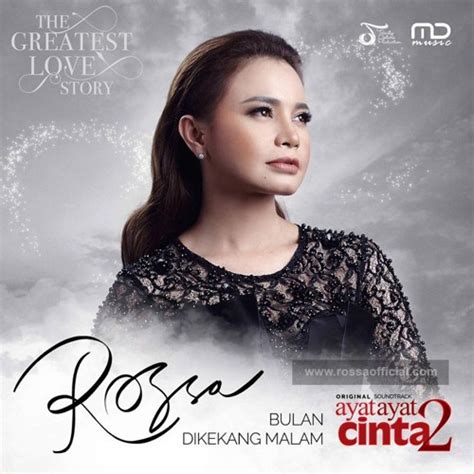 Stream Rossa Bulan Dikekang Malam Ost Ayat Ayat Cinta By Rossa