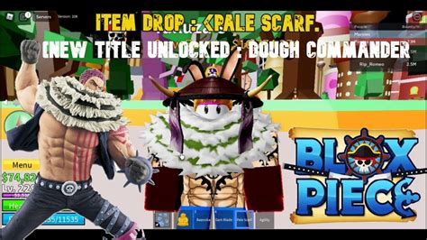 Fight Katakuri Boss Get Pale Scarf Dough Commander Title Blox