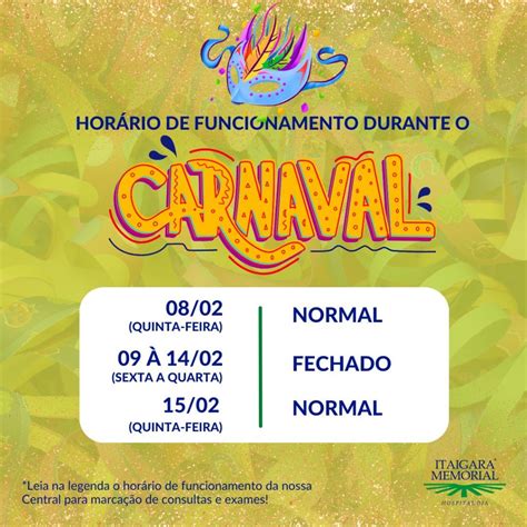 Funcionamento do recesso de carnaval NOTÍCIAS x Itaigara Memorial