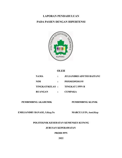 Laporan Pendahuluan Hipertensi LAPORAN PENDAHULUAN PADA PASIEN DENGAN