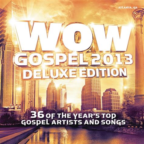 ‎wow Gospel 2013 Deluxe Edition Album By Various Artists Apple Music