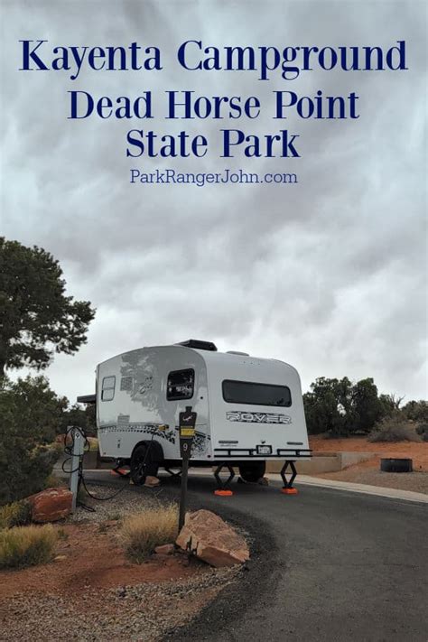 Kayenta Campground - Dead Horse Point State Park Camping | Park Ranger John